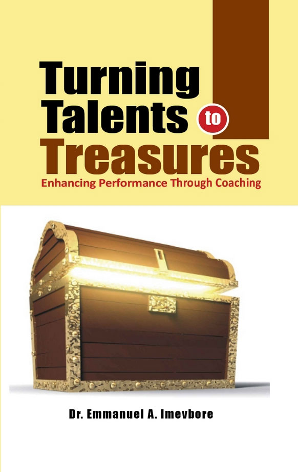 TURNING TALENTS TO TREASURES - Enhancing Performance through Coaching